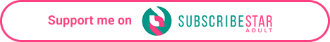 Support me on SusbcribeStar.adult
